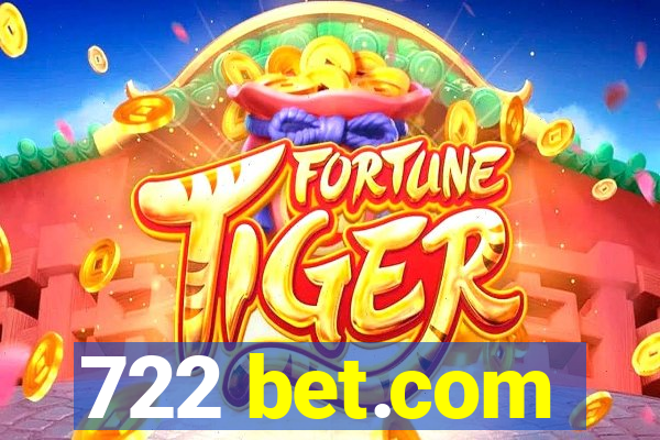 722 bet.com